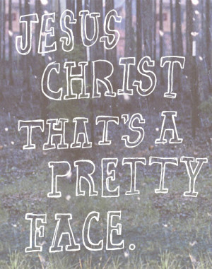 pretty quotes Jesus lyrics Brand New
