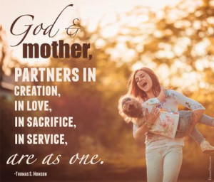 25 quotes from LDS leaders on the reverence of motherhood