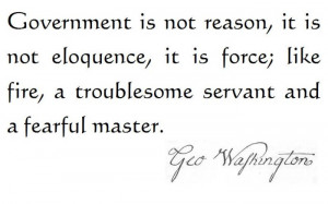 George Washington Famous Quotes Government