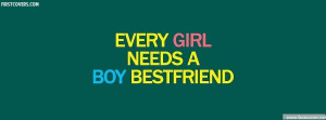 Every Girl Needs A Boy Bestfriend