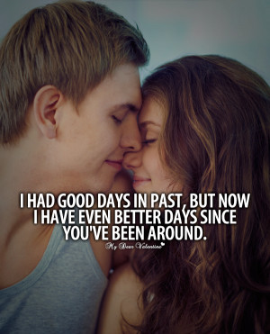 romantic-love-quotes-for-him-i-had-good-days-in-past