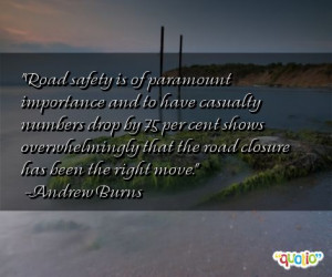 Road Safety Paramount Importance...