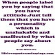 Quotes About Labeling People