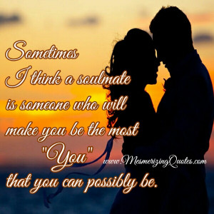 Soul Mate – A relationship that changes your life. Your instantly