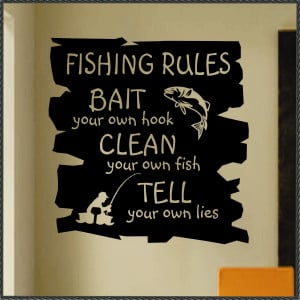 Fishing Rules Vinyl Wall Quote