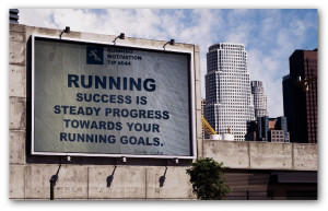 Running success is steady progress towards your running goals ...