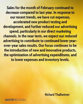 Richard Thalheimer - Sales for the month of February continued to ...