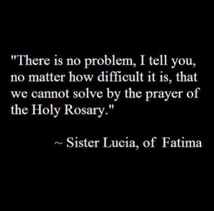 quote from Saint Lucia of Fatima