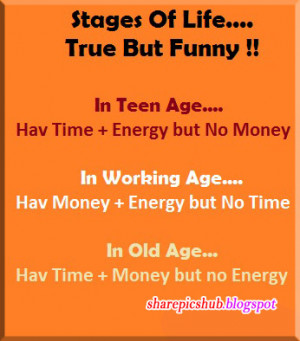 Stages of Life Funny Quotes Wallpaper | Funny Life Quotes With ...