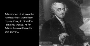 American founding father and Second President John Adams viewed ...