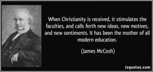 ... new ideas, new motives, and new sentiments. It has been the mother of