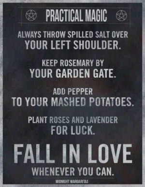 Practical Magic , love this movie