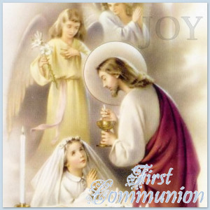 first holy communion girl first holy communion quotes prayer totus