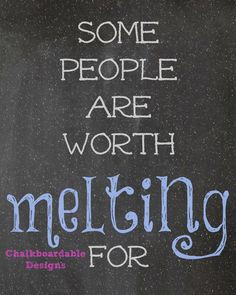 Are Worth Melting For Chalkboard Printable! Quote by Olaf from Frozen ...