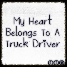 Trucker Quotes