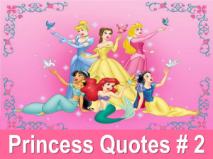 Princess Quotes # 2