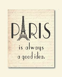Wall Art - Paris is always a good idea - Audrey Hepburn Quote - Eiffel ...