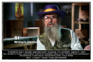 ... And this is a real quote. Reality TV at its best. I love hillbillys