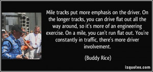 More Buddy Rice Quotes