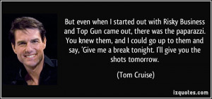 Tom Cruise Risky Business Quotes QuotesGram