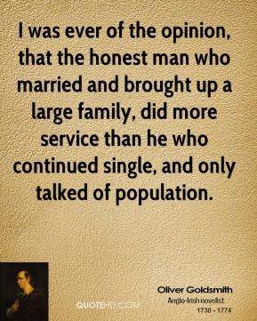 ever of the opinion, that the honest man who married and brought up ...