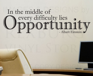 Wall-Sticker-Decal-Quote-Vinyl-In-Difficulty-is-Opportunity-Albert ...