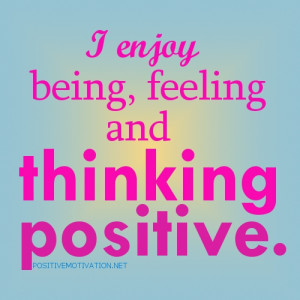 ... and thinking positive- daily affirmations for self esteem JUNE 30