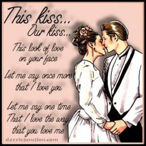 Marriage Our Kiss quote