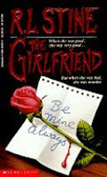 The Girlfriend by R.L. Stine