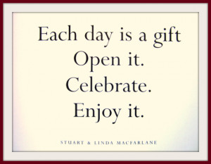 Each+Day+Is+A+Gift+Quote+5.jpg (560×436)