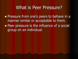 Cool Presentation about Peer Pressure by nannu83