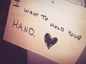 want-to-hold-your-hand-heart-sayings-quotes-pictures.jpg