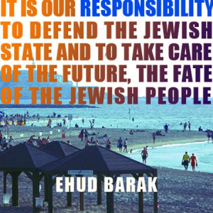 ... take care of the future, the fate of the Jewish People.