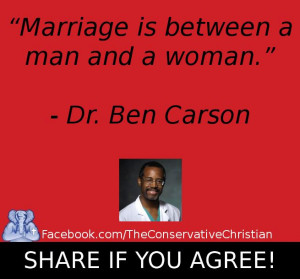 Marriage: Between a man and woman - Dr. Ben Carson