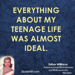 esther-williams-esther-williams-everything-about-my-teenage-life-was ...