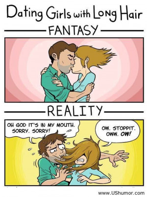 Dating girls with long hair reality US Humor - Funny pictures, Quotes ...