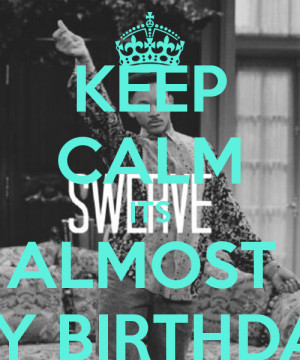 its almost my birthday quotes