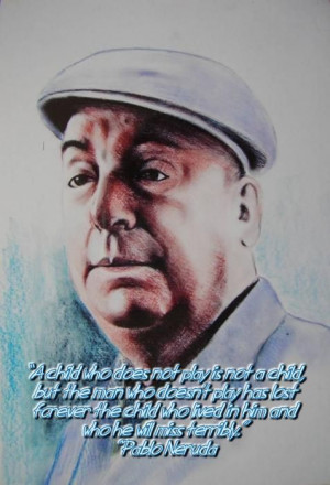 Pablo Neruda English quote