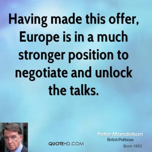 Having made this offer, Europe is in a much stronger position to ...