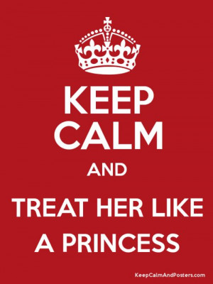 treat her like a princess quotes tumblr