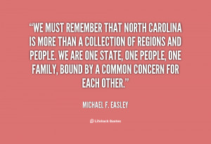 quote-Michael-F.-Easley-we-must-remember-that-north-carolina-is-11904 ...
