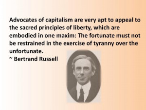 Bertrand Russell on the Tyranny of Capitalism