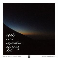 ... quotes http://israelsmith.com/iq/false-expectations-appearing-real