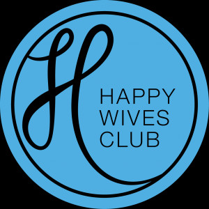 Happy Wives Club and My Secret to a Happy Marriage