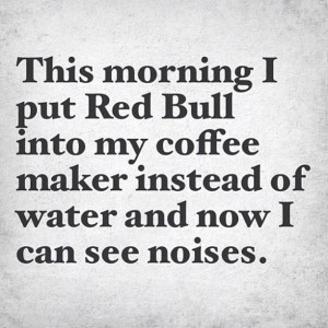 Back > Quotes For > Funny Morning Quotes To Start Your Day