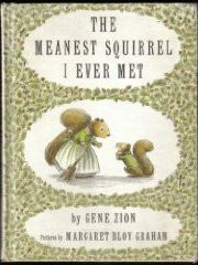CLM's Reviews > The Meanest Squirrel I Ever Met