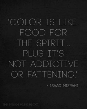 Quote by Isaac Mizrahi