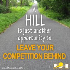 Hill Running Motivational Quote from Runner's High