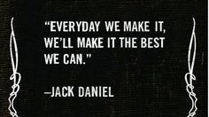 Quotes About Jack Daniels Whiskey
