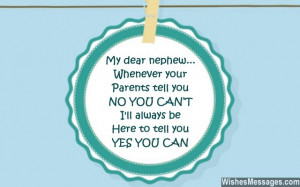 ... nephew from uncle or aunt Birthday Wishes for Nephew: Quotes and